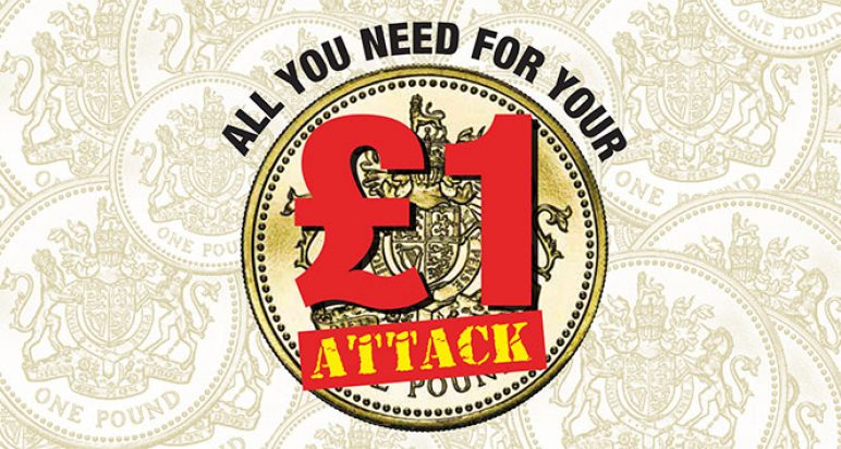 All you need for you £1 attack